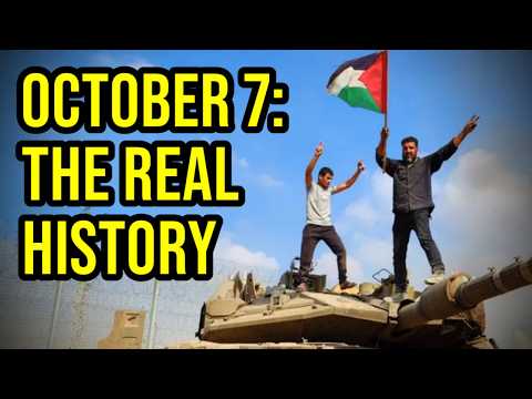 October 7th The Real History