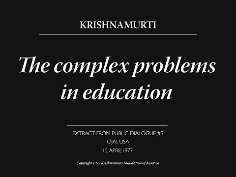 The complex problems in education